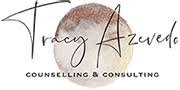 Tracy Azevedo Counselling & Consulting