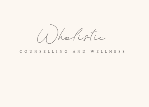 Wholistic Counselling and Wellness